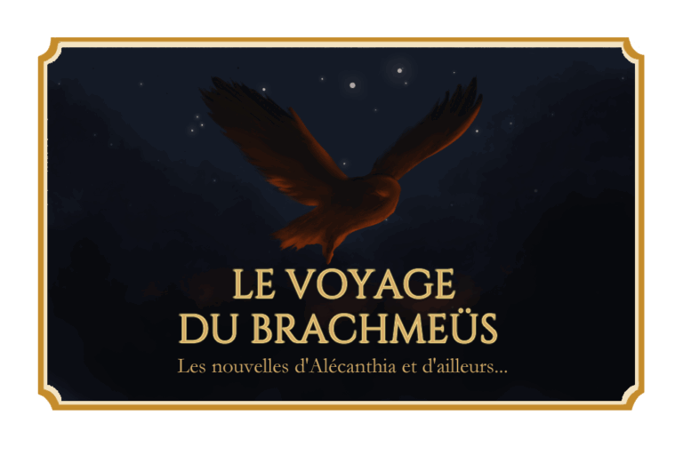 Le Voyage du Brachmeüs
